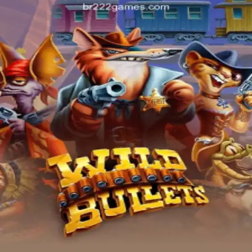 Discover the Thrilling World of WildBullets at BR222.COM Melhor Cassino Online Brasil