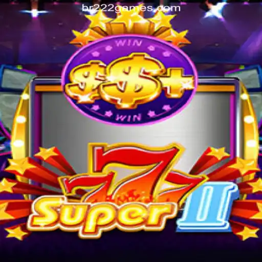 Discover Super777II: The Ultimate Casino Experience in Brazil with BR222.COM